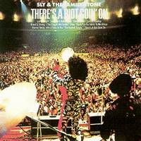Sly And The Family Stone : There's a Riot Goin' On